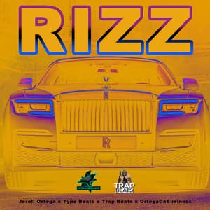 Rizz - Jorell Ortega