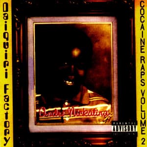 Daiquiri Factory Cocaine Raps Volume 2 - Andre Nickatina