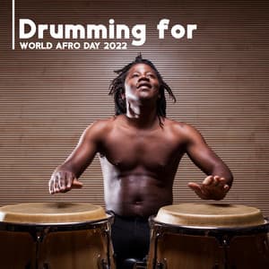 Drumming for World Afro Day 2022 - Jesstai Reya