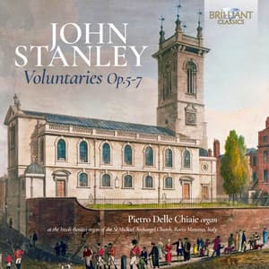 Stanley: Voluntaries, Op. 5-7 - John Stanley