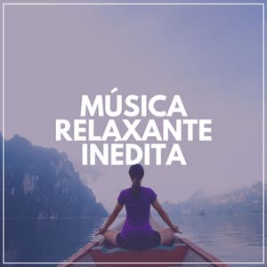 Música Relaxante Inédita - Templo Tibetano da Meditação de Buddha