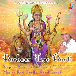 Darbaar Tere Daati - Ram Gandhi