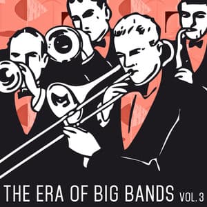 The Era of Big Bands, Vol. 3 - Hans Ehrlinger