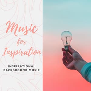 Music for Inspiration: The Best Motivational Music of 2020, Inspirational Background Music - Angels Of Relaxation