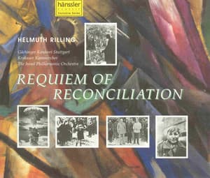 Requiem Of Reconciliation - In Memory Of The Victims Of World War II - Helmuth Rilling