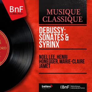 Debussy: Sonates & Syrinx - Claude Debussy