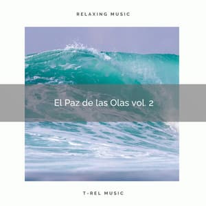 ! ! ! ! ! ! ! ! ! ! El Paz de las Olas vol. 2 - Sleep Sounds of Nature