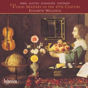 Violin Masters of the 17th Century - Elizabeth Wallfisch