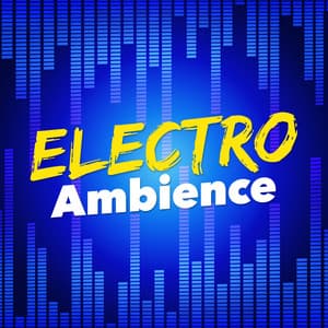Electro Ambience - Electro Lounge All Stars