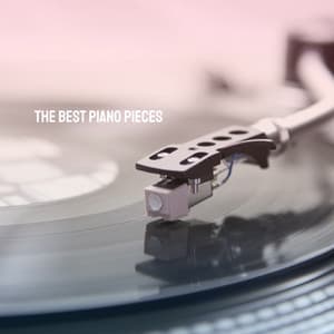 The Best Piano Pieces - Baby Lullaby