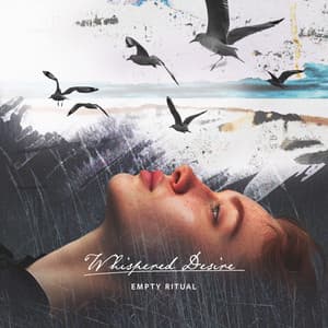 Whispered Desire - Empty Ritual