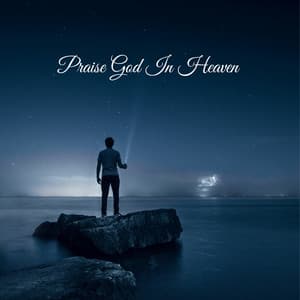 Praise God In Heaven - Praise and Worship Orchestra