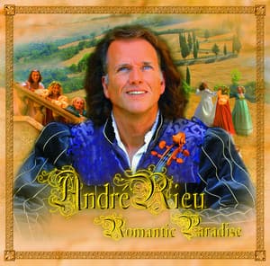 Romantic Paradise - André Rieu