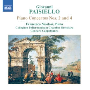 Paisiello: Piano Concertos Nos. 2 and 4 / Proserpine Overture - Giovanni Paisiello