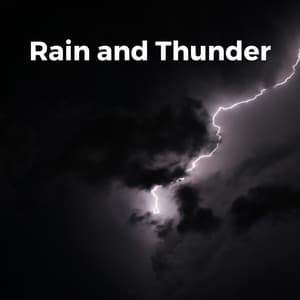 Gentle Showers and Angry Thunderstorms - Brown Noise