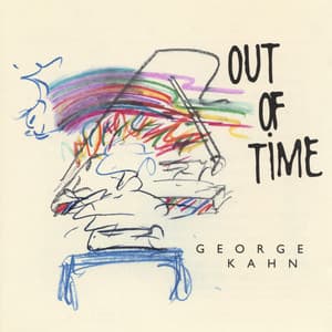 Out Of Time - George Kahn