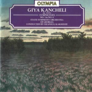 Giya Kancheli: Symphony Nos. 3 & 6 - Giya Kancheli