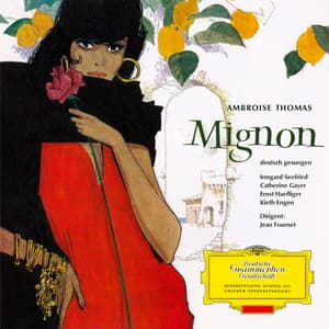 Thomas: Mignon - Highlights - Ambroise Thomas