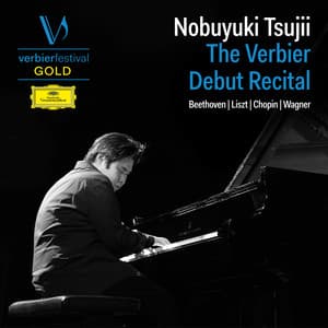 Nobuyuki Tsujii: The Verbier Debut Recital - Nobuyuki Tsujii