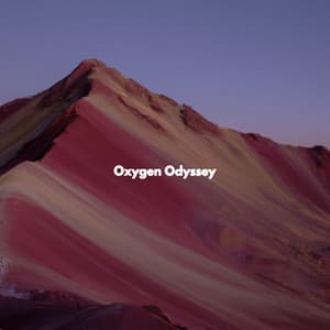 Oxygen Odyssey - Sunday Morning Music