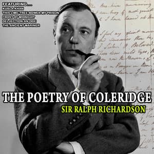 The Poetry of Coleridge - Sir Ralph Richardson