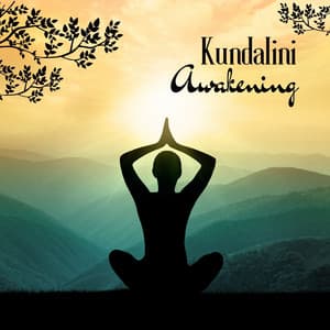 Kundalini Awakening: Yoga Music - Yoga Music Zone