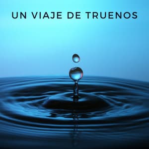 Un Viaje De Truenos - Tormenta de truenos