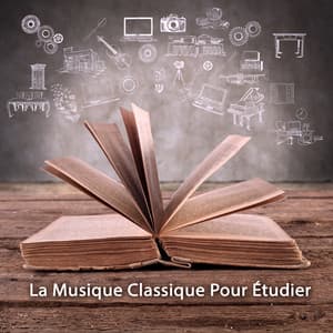 La Musique Classique Pour Étudier - Concentration Music Ensemble
