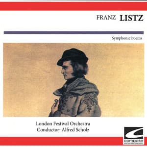 Franz Liszt - Symphomic Poems - Franz Liszt