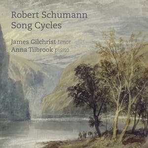 Schumann: Song Cycles - Robert Schumann