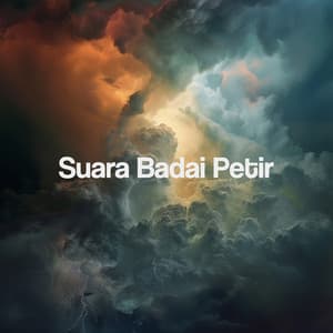 Suara Badai Petir - Thunderstorm Sound Bank