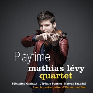 Playtime - Mathias Lévy