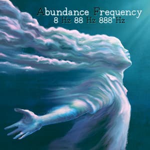 8 Hz 88 Hz 888 Hz Abundance The Inner Sway - Shane Nole