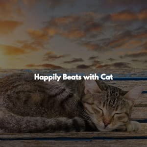 Happily Beats with Cat - Chill Cafe Songs