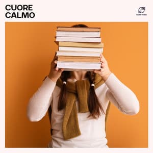 Cuore Calmo: Musica Per Studio - Musica per Studiare
