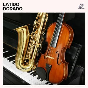 Latido Dorado: Playlist Jazz Relajante - Instrumental Jazz Música Ambiental
