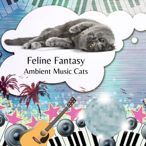 Feline Fantasy: Ambient Music Cats - Ambient Music Collective