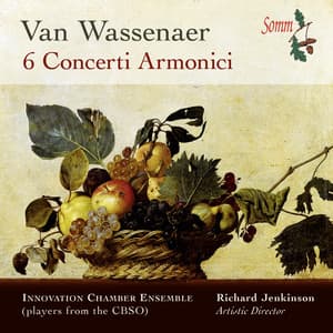 Wassenaer: 6 Concerti armonici - Unico Wilhelm van Wassenaer