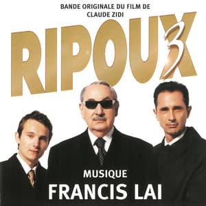 Ripoux 3 - Francis Lai