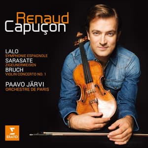 Lalo: Symphonie espagnole - Bruch: Violin Concerto - Renaud Capuçon