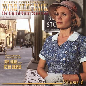 Wind at My Back: The Original Series Soundtrack - Vol. 1 - Peter Breiner