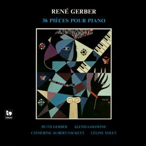René Gerber: 36 pièces pour piano - René Gerber