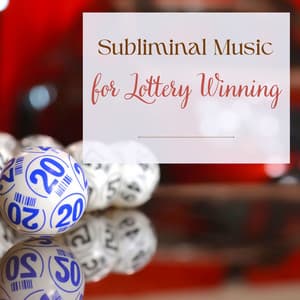 Subliminal Music for Lottery Winning - Increase Your Chances - Destress Relaxing Music School