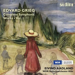Grieg: Complete Symphonic Works, Vol. I - Edvard Grieg