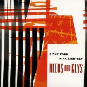 Reeds and Keys - Ricky Ford