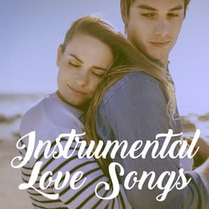 Instrumental Love Songs - Instrumental