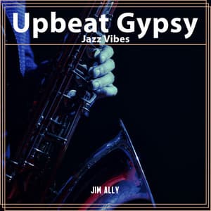 Upbeat Gypsy Jazz Vibes - Jim Ally