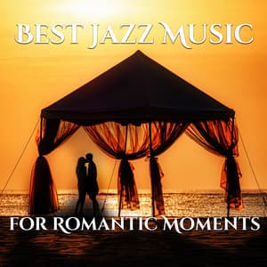Best Jazz Music for Romantic Moments – Erotic Background Jazz Music, Moonlight Piano, Sensual Sounds for Lovers - Light Jazz Academy