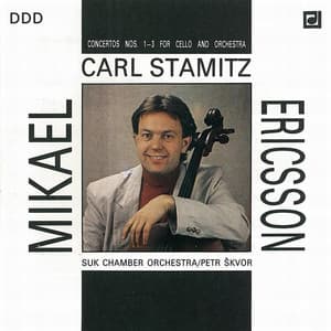 Stamitz: Cello Concertos - Carl Stamitz