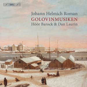 Johan Helmich Roman: Golovinmusiken, BeRI 1 - Johan Helmich Roman